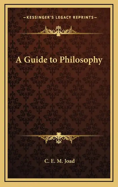 A Guide to Philosophy - Hardcover