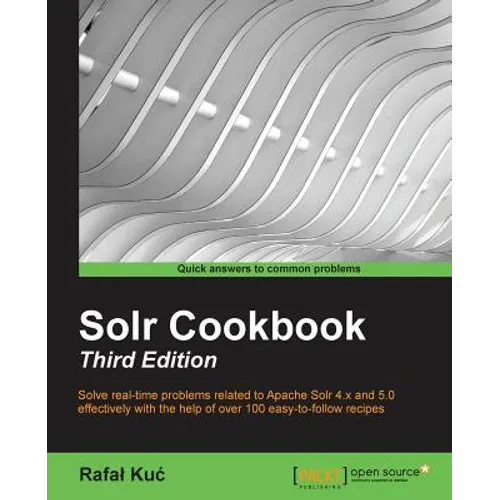 Solr Cookbook - Third Edition