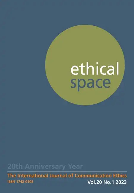 Ethical Space Vol. 20 Issue 1 - Paperback