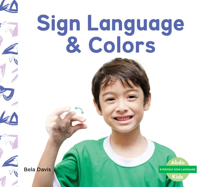 Sign Language & Colors - Library Binding