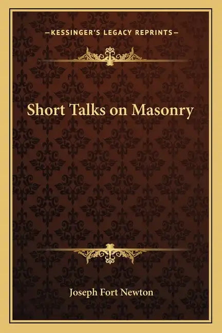 Short Talks on Masonry - Paperback