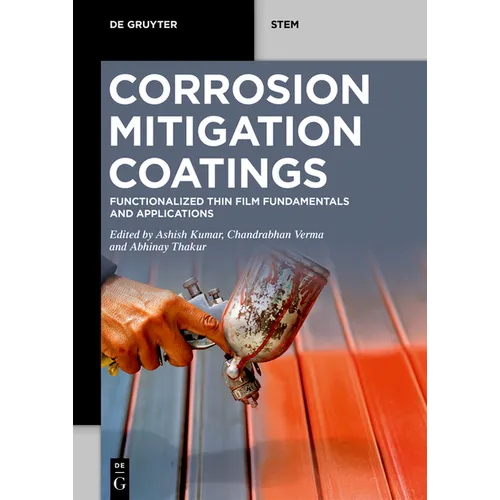 Corrosion Mitigation Coatings: Functionalized Thin Film Fundamentals and Applications - Paperback