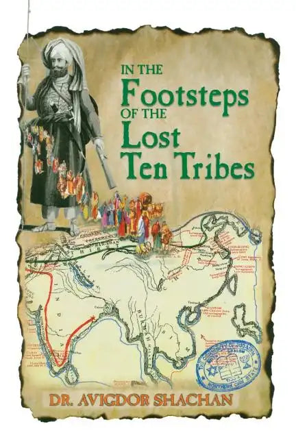 In the Footsteps of the Lost Ten Tribes - Paperback