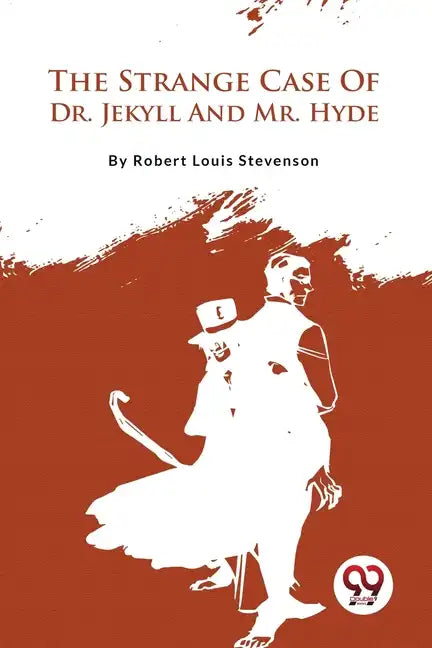 The Strange Case Of Dr. Jekyll And Mr. Hyde - Paperback