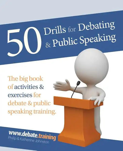 50 Drills for Debating & Public Speaking - Paperback