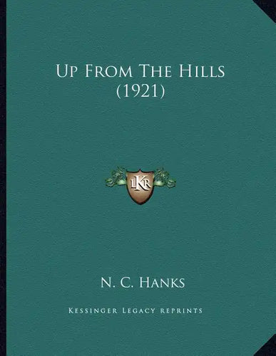 Up From The Hills (1921) - Paperback