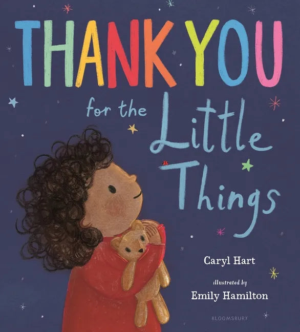 Thank You for the Little Things - Hardcover
