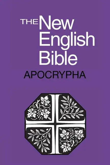 The New English Bible: The Apocrypha - Paperback