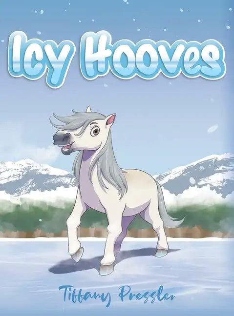Icy Hooves - Hardcover