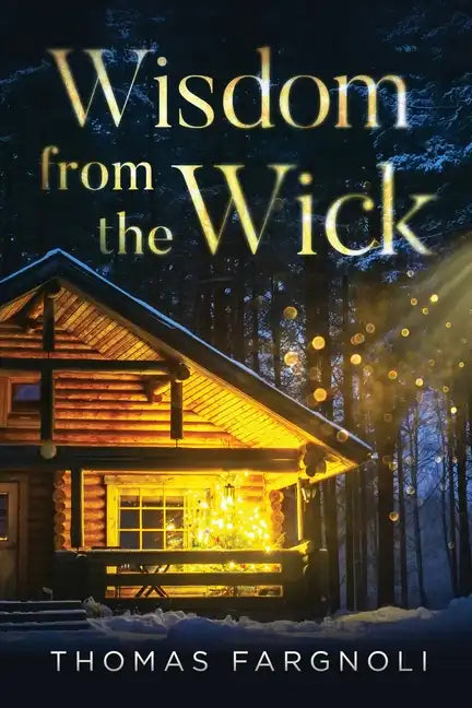 Wisdom from the Wick - Paperback
