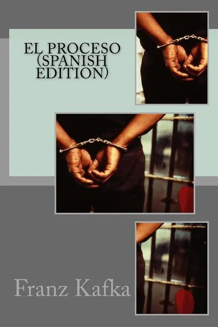 El Proceso (Spanish Edition) - Paperback