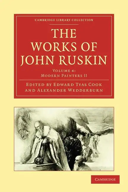 The Works of John Ruskin - Paperback