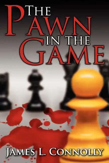 The Pawn in the Game - Paperback