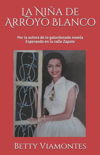La Niña de Arroyo Blanco - Paperback