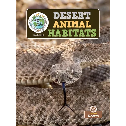 Desert Animal Habitats - Hardcover