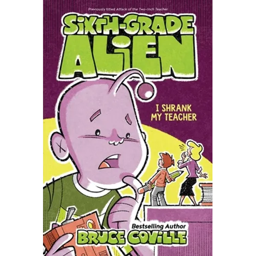 I Shrank My Teacher - Hardcover