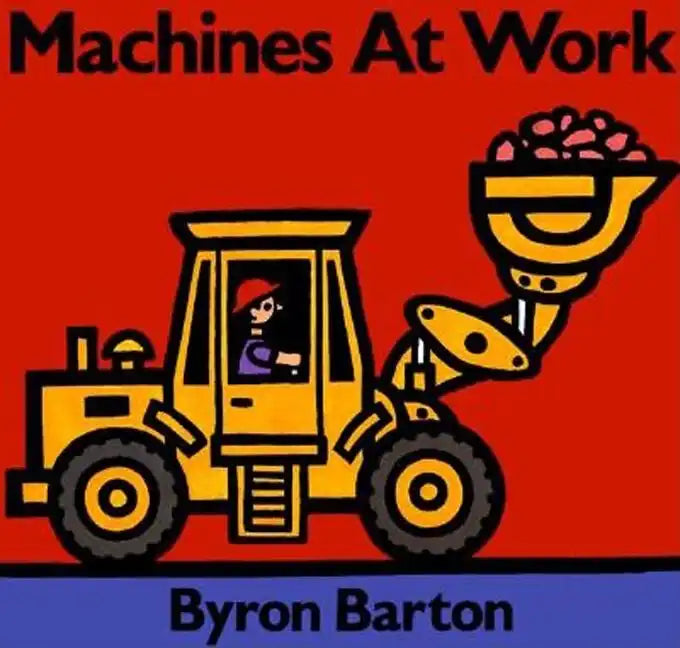 Machines at Work Board Book - Board Book