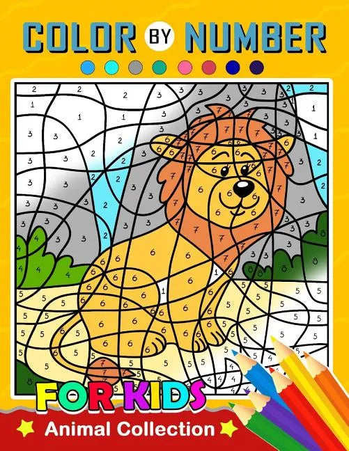 Color by Number for Kids: Animal Collection Activity book - Paperback