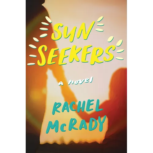 Sun Seekers - Hardcover
