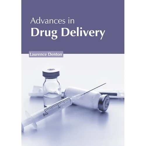 Advances in Drug Delivery - Hardcover