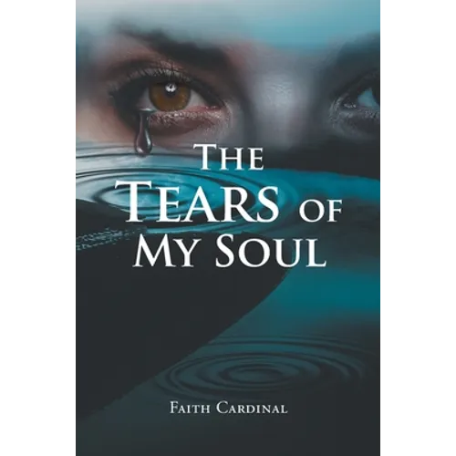 The Tears of My Soul - Paperback