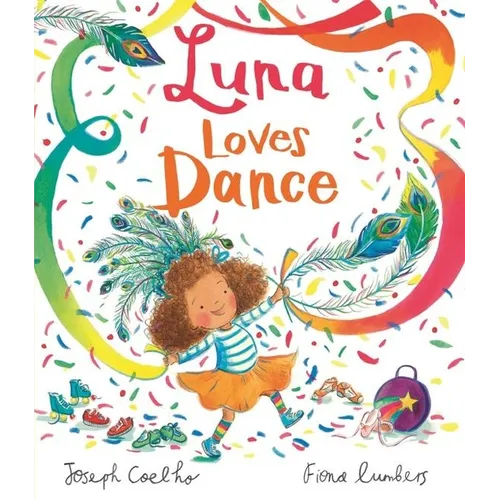 Luna Loves Dance - Hardcover