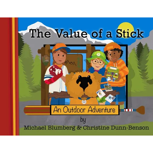 The Value of a Stick: An Outdoor Adventure - Paperback