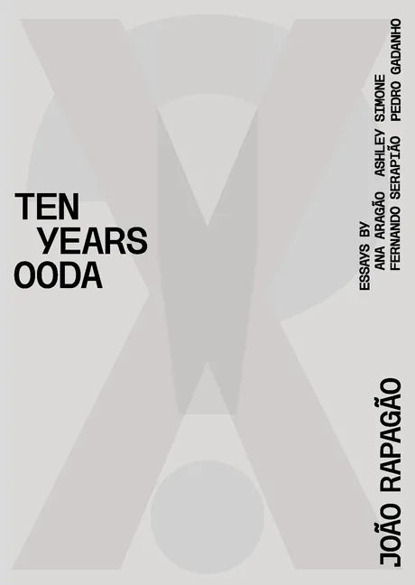 X!? 2010-2020 Ten Years Ooda - Hardcover