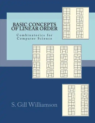 Basic Concepts of Linear Order: Combinatorics for Computer Science - Paperback