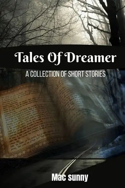 Diary of a Dreamer: Collection of short stories - Paperback