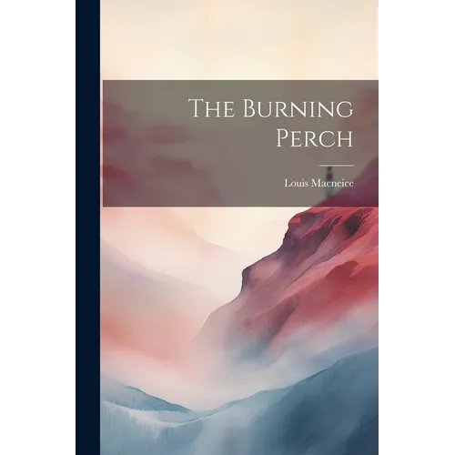 The Burning Perch - Paperback