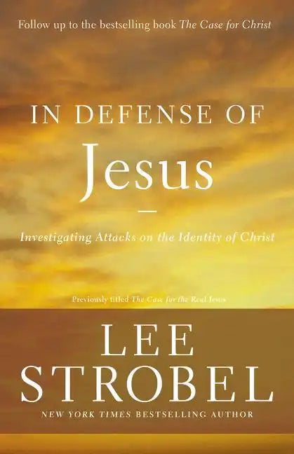 In Defense of Jesus: Investigating Attacks on the Identity of Christ - Paperback