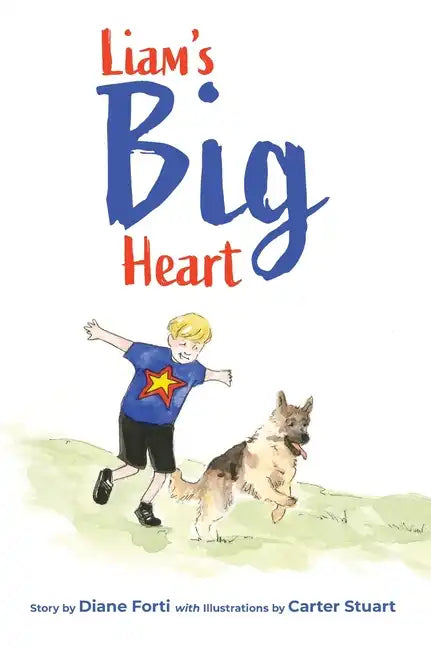 Liam's Big Heart - Hardcover