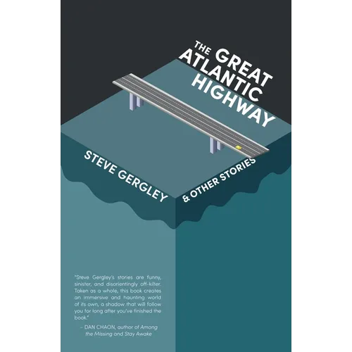 The Great Atlantic Highway & Other Stories - Paperback