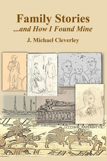 Family Stories...and How I Found Mine - Paperback