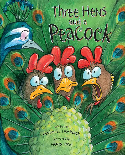Three Hens and a Peacock - Hardcover