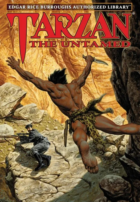 Tarzan the Untamed: Edgar Rice Burroughs Authorized Library - Hardcover