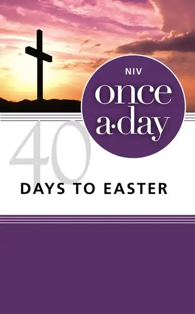 Niv, Once-A-Day 40 Days to Easter Devotional, Paperback - Paperback