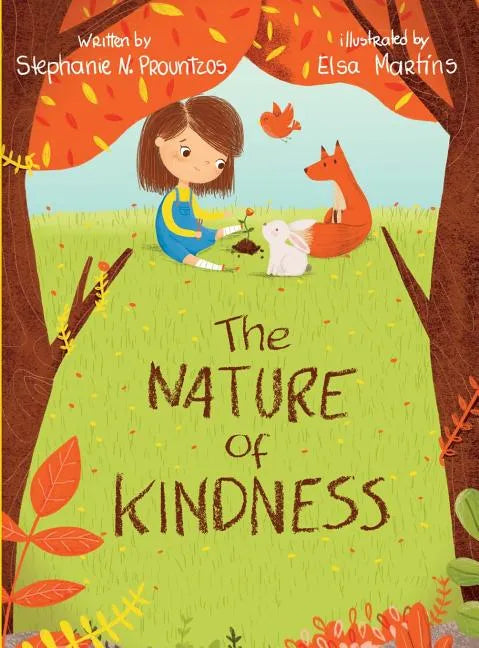 The Nature of Kindness - Hardcover