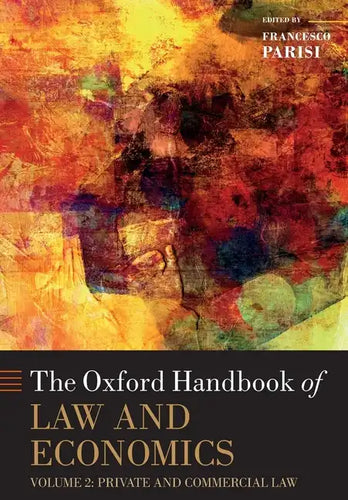 The Oxford Handbook of Law and Economics: Volume 2: Private and Commercial Law - Paperback