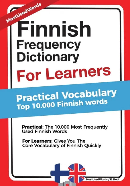 Finnish Frequency Dictionary for Learners - Practical Vocabulary: Top 10000 Finnish Words - Paperback