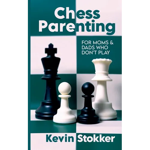Chess Parenting - Paperback