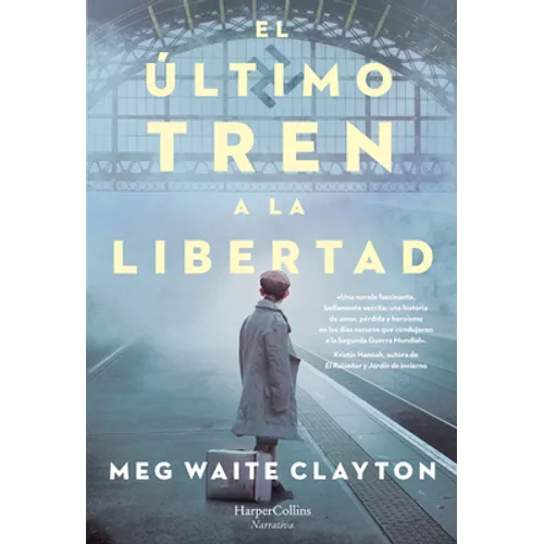 El último tren a la libertad - Paperback