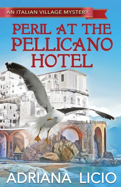 Peril at the Pellicano Hotel - Paperback
