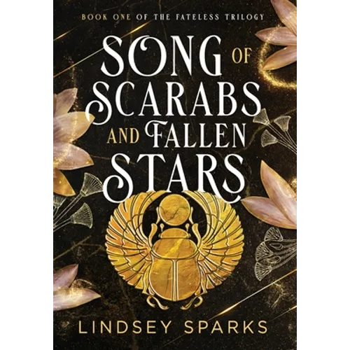 Song of Scarabs and Fallen Stars: An Egyptian Mythology Time Travel Romance - Hardcover