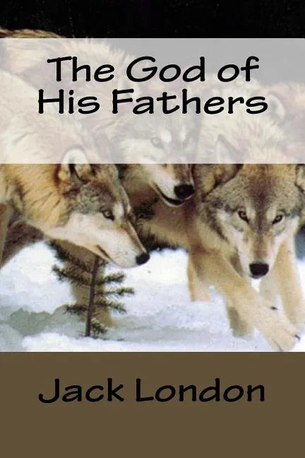 The God of His Fathers - Paperback