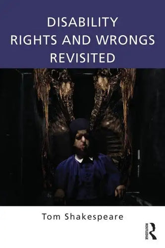 Disability Rights and Wrongs Revisited - Paperback