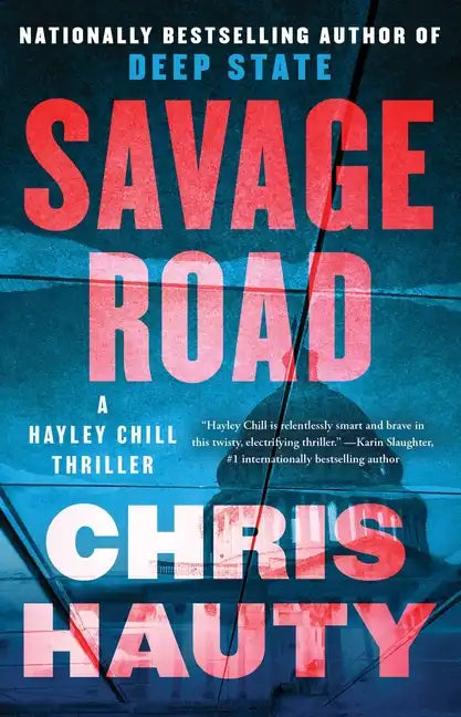 Savage Road: A Thriller - Paperback