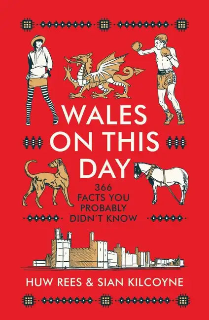 Wales on This Day - Hardcover