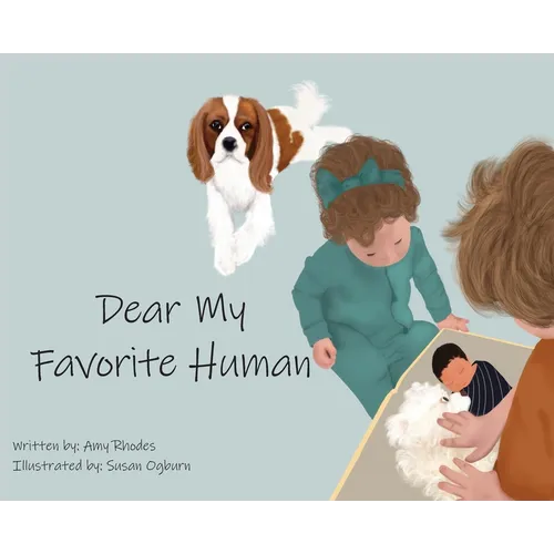 Dear My Favorite Human - Hardcover